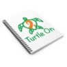 Turtle On - Spiral Notebook - Ruled Line 
